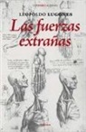 Leonardo da Vinci, Leopoldo Lugones - Las fuerzas extrañas