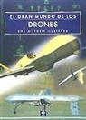 Martin J. Dougherty - El gran mundo de los drones