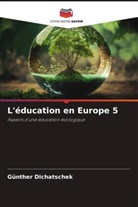 Günther Dichatschek - L'éducation en Europe 5