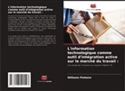 Williams Pinheiro - L'information technologique comme outil d'intégration active sur le marché du travail :