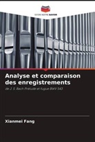 Xianmei Fang - Analyse et comparaison des enregistrements