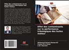 Mohamed Kamal Ahmed Ali, Fawzy M. H. Ezzat, Fawzy M.H. Ezzat, S. W. Sharshir, S.W. Sharshir - Effet des contaminants sur la performance tribologique des huiles moteur