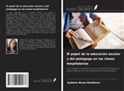 Zulmira Alves Hortêncio - El papel de la educación escolar y del pedagogo en las clases hospitalarias