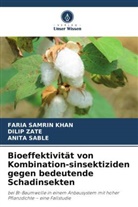 Faria Samrin Khan, ANITA SABLE, Dilip Zate - Bioeffektivität von Kombination-sinsektiziden gegen bedeutende Schadinsekten