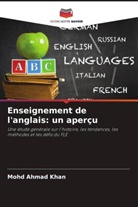 Mohd Ahmad Khan - Enseignement de l'anglais: un aperçu
