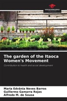 Alfredo M. de Sousa, Guillermo Gamarra Rojas, Maria Edvânia Neves Barros - The garden of the Itaoca Women's Movement