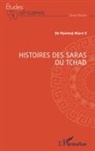 Bé-Rammaj Miaro-II - Histoires des Saras du Tchad