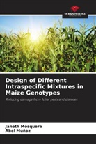 Janeth Mosquera, Abel Muñoz - Design of Different Intraspecific Mixtures in Maize Genotypes