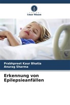 Prabhpreet Kaur Bhatia, Anurag Sharma - Erkennung von Epilepsieanfällen