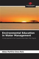 Abias Porfírio Cinco Reis - Environmental Education in Water Management