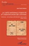 Jean Francis Gabana - La carte nationale d'identité et l'identification des citoyens