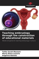 Angelina Batista, Maria Dalva Cesario, Talita Sarah Mazzoni - Teaching embryology through the construction of educational materials