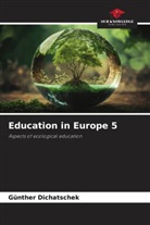 Günther Dichatschek - Education in Europe 5
