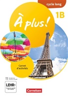 Dorothea Bachert, Catherine Jorißen, Catherine Mann-Grabowski, Dorothea Bachert, Catherine Jorißen, Mann-Grabows... - À plus ! Neubearbeitung - Französisch als 1. und 2. Fremdsprache - Ausgabe 2020 - Band 1