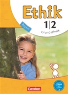 Udo Balasch, Barbara Brüning, Barbara Brüning, Thomas Trautmann, Thomas Trautmann, Udo Balasch... - Ethik - Grundschule Bayern - Neubearbeitung - 1./2. Jahrgangsstufe