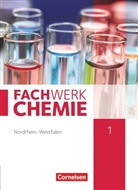 Alexandra Ranieri, Andreas G. Harm, Christian Böker, Christian Böker, Elke Freiling-Fischer, Elke Freiling-Fischer... - Fachwerk Chemie - Nordrhein-Westfalen 2013 - Band 1: 7./8. Schuljahr