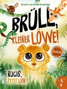 Ingo Blum, Liubka Prus - Brüll, kleiner Löwe - Rugis, petit lion