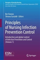 Gastaldi, Silvana Gastaldi, Ber Oomen - Principles of Nursing Infection Prevention Control