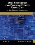 D. Malhotra, Dheeraj Malhotra, N. Malhotra, Neha Malhotra - Data Structures and Program Design Using C++
