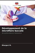 Bhargavi M. - Développement de la microflore buccale
