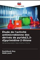 Nidhi Joshi, Rushikesh Roy - Étude de l'activité antimicrobienne des dérivés de pyrido[2,3-d]pyrimidine-2-thione