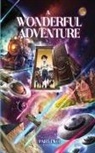 .. Prometheus - A Wonderful Adventure Part Two