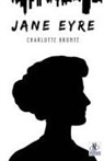 Charlotte Brontë - Jane Eyre