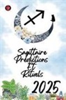 Alina Rubi - Sagittaire Prédictions Et Rituels 2025
