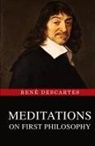 René Descartes - Meditations on First Philosophy