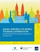 Asian Development Bank - ASEAN-Republic of Korea Tourism Cooperation