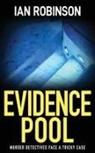 Ian Robinson - Evidence Pool