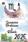 Alina Rubi - Scorpione Previsioni e Rituali 2025