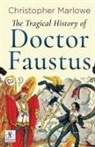Christopher Marlowe - The Tragical History of Doctor Faustus
