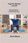 Yoga for Seniors Over 60
