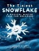 Asher Dane, Jayson Sutcliffe - The Tiniest Snowflake