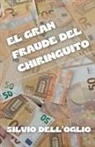 Silvio Dell'Oglio - El gran fraude del chringuito