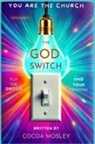 CoCoa Mosley - The God Switch