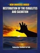 Yahusha Yashar'el Yah - New Universe Order