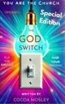 CoCoa Mosley - The God Switch