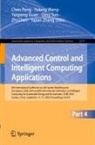 Zhi Chen, Yanpeng Guan, Chen Peng, Qing Sun, Yulong Wang, Yajian Zhang - Advanced Control and Intelligent Computing Applications
