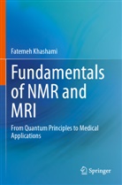 Fatemeh Khashami - Fundamentals of NMR and MRI