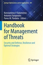 Konstantinos P. Balomenos, Antonios Fytopoulos, Panos M Pardalos, Panos M. Pardalos - Handbook for Management of Threats