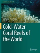 Erik Cordes, Furu Mienis - Cold-Water Coral Reefs of the World