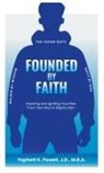 Yaphett K. Powell - Founded by Faith
