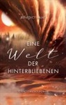 Benedict Balke - Eine Welt der Hinterbliebenen