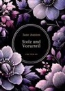 Jane Austen - Jane Austen: Stolz und Vorurteil. Vollständige Neuausgabe