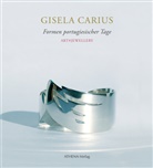 Karl-Eckhard Carius - Gisela Carius: Formen portugiesischer Tage