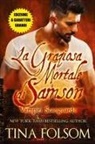 Tina Folsom - La Graziosa Mortale di Samson (Edizione a caratteri grandi)