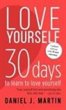 Daniel J. Martin - Love Yourself