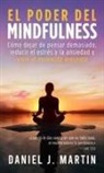 Daniel J. Martin - El poder del mindfulness